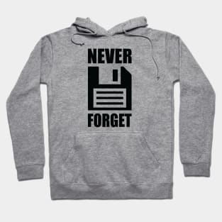 Never Forget Hoodie